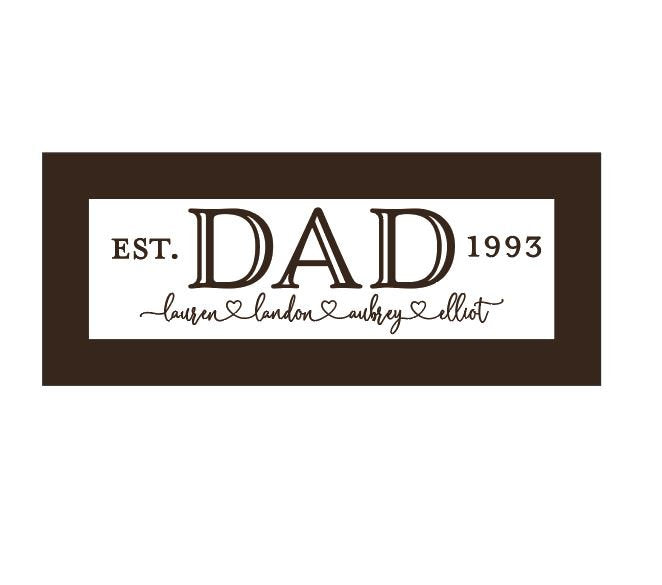 Custom Engraved Father's Day Sign