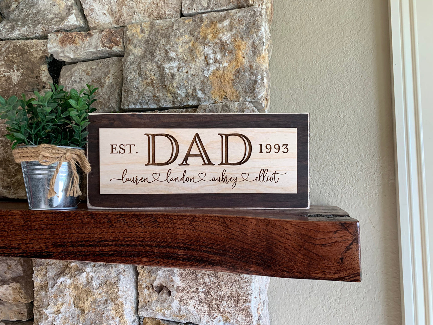 Custom Engraved Father's Day Sign