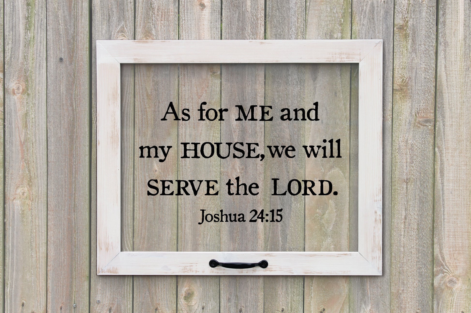 Farmhouse Window, As for me and my house, we will serve the Lord, Faux window, Joshua 24:15 Wall Art, Bible Verse Art, Christian Home Decor