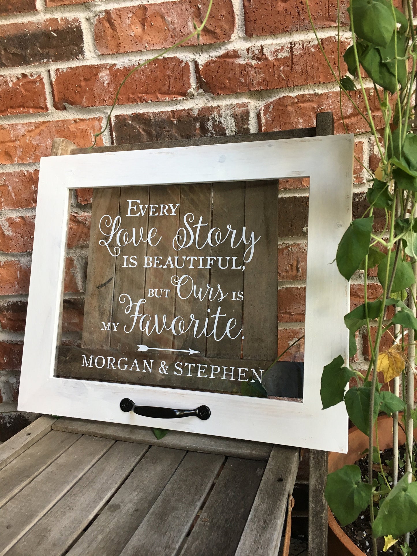 Personalized Window Sign, Farmhouse Window Style,  Every Love Story is Beautiful but Ours is My Favorite