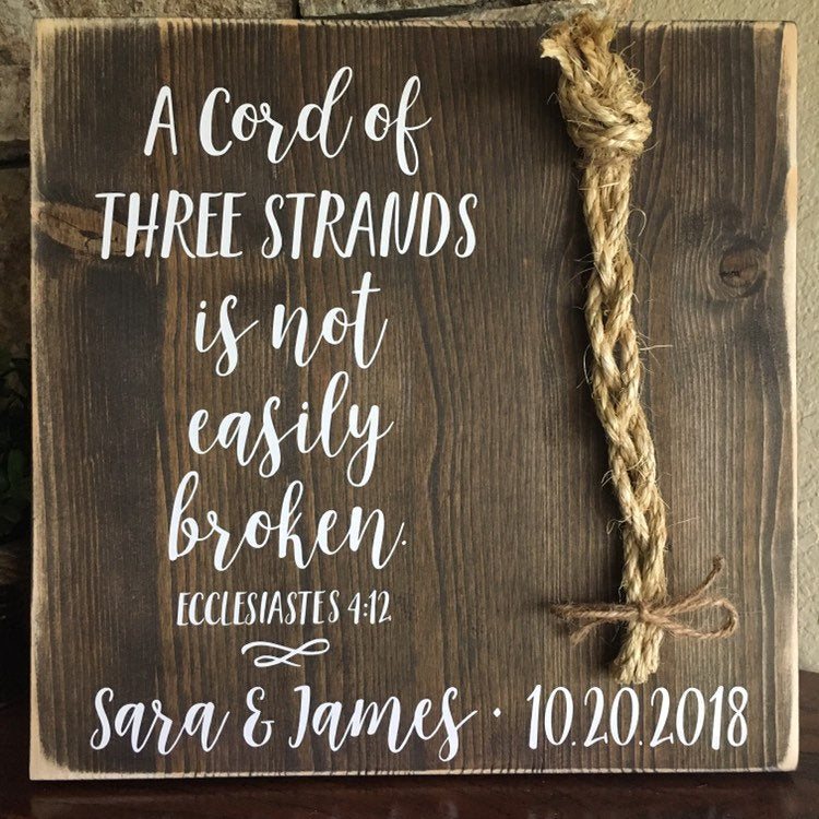 A Cord Of Three Strands Wedding Sign, Ceremony Sign, Ecclesiastes 4:9-12