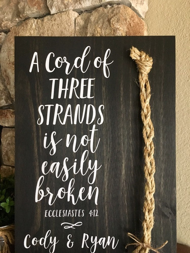 A Cord Of Three Strands Wedding Sign, Ceremony Sign, A Cord of 3 Strands, Ecclesiastes 4:9-12, Wedding Gift, Fall Wedding Decor, Cord Sign