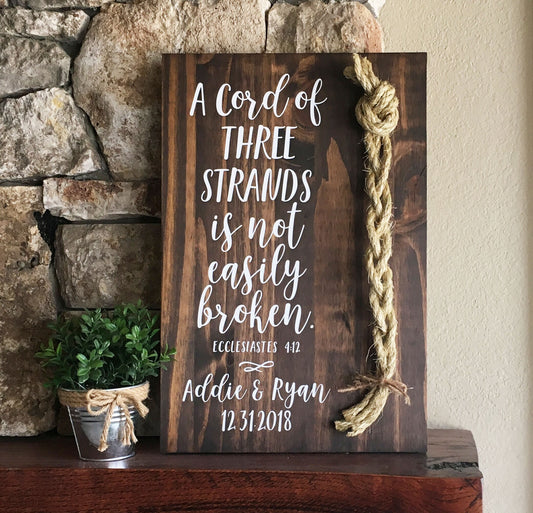 A Cord Of Three Strands Wedding Sign, Ceremony Sign, A Cord of 3 Strands, Ecclesiastes 4:9-12, Wedding Gift, (Dark Walnut Color Shown)