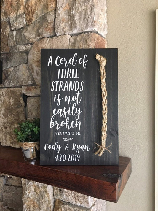 A Cord Of Three Strands Wedding Sign, Ceremony Sign, A Cord of 3 Strands, Ecclesiastes 4:9-12, Wedding Gift, Fall Wedding Decor, Cord Sign