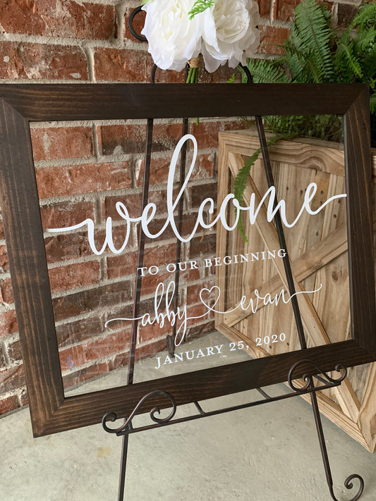 Welcome to Our Beginning Sign,  Acrylic Wedding Sign