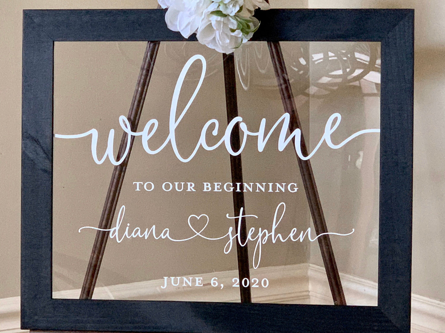 Welcome to Our Beginning Sign,  Acrylic Wedding Sign