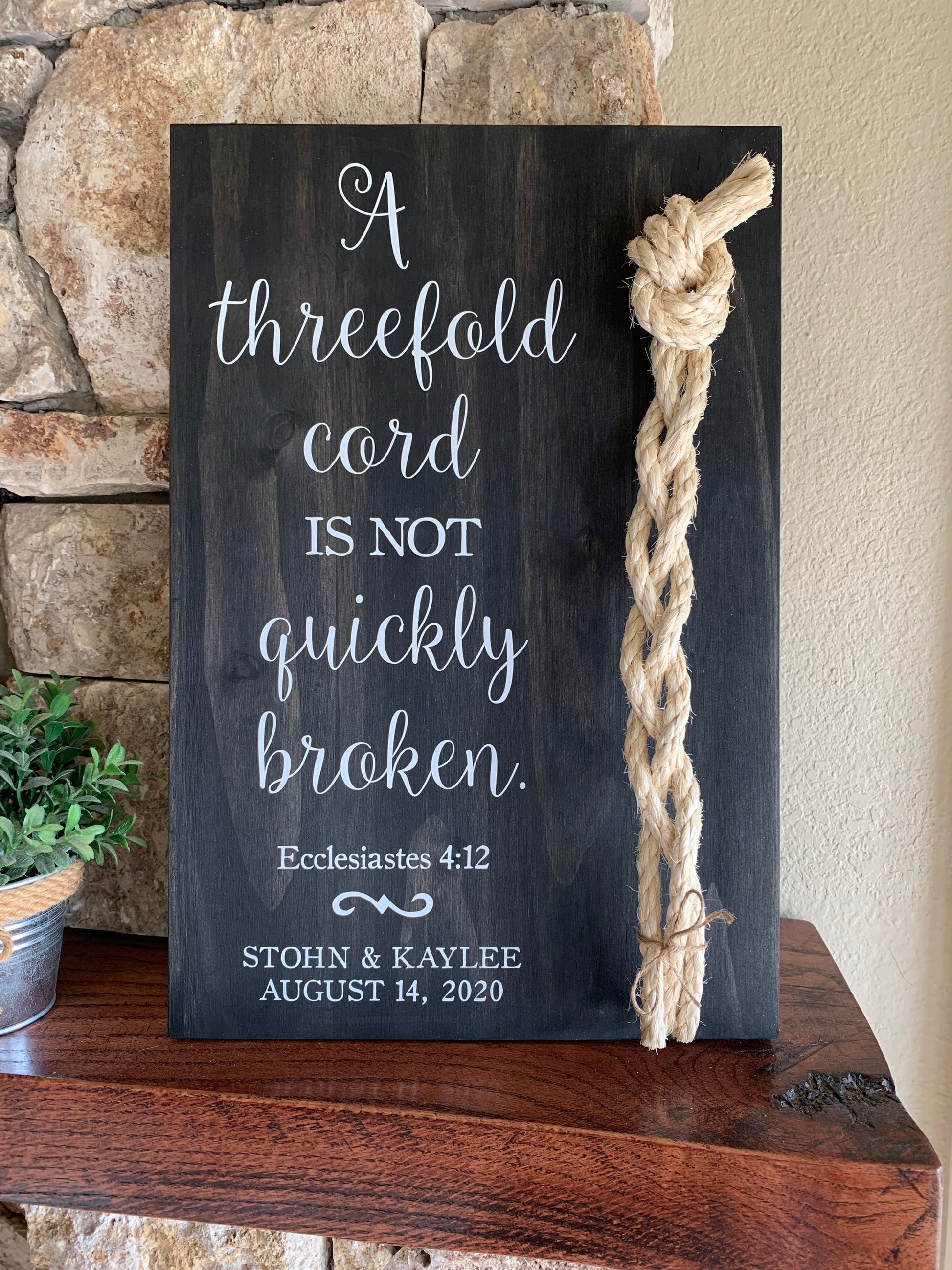 A Cord Of Three Strands Wedding Sign, Ceremony Sign, A threefold cord is not quickly broken, KJV