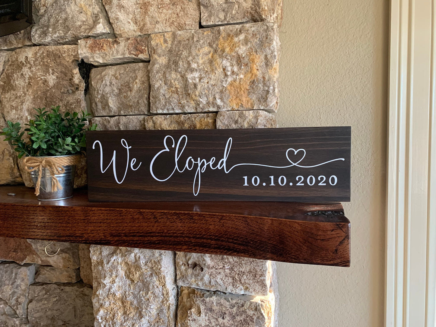 We Eloped Sign, Elopement Announcement Sign