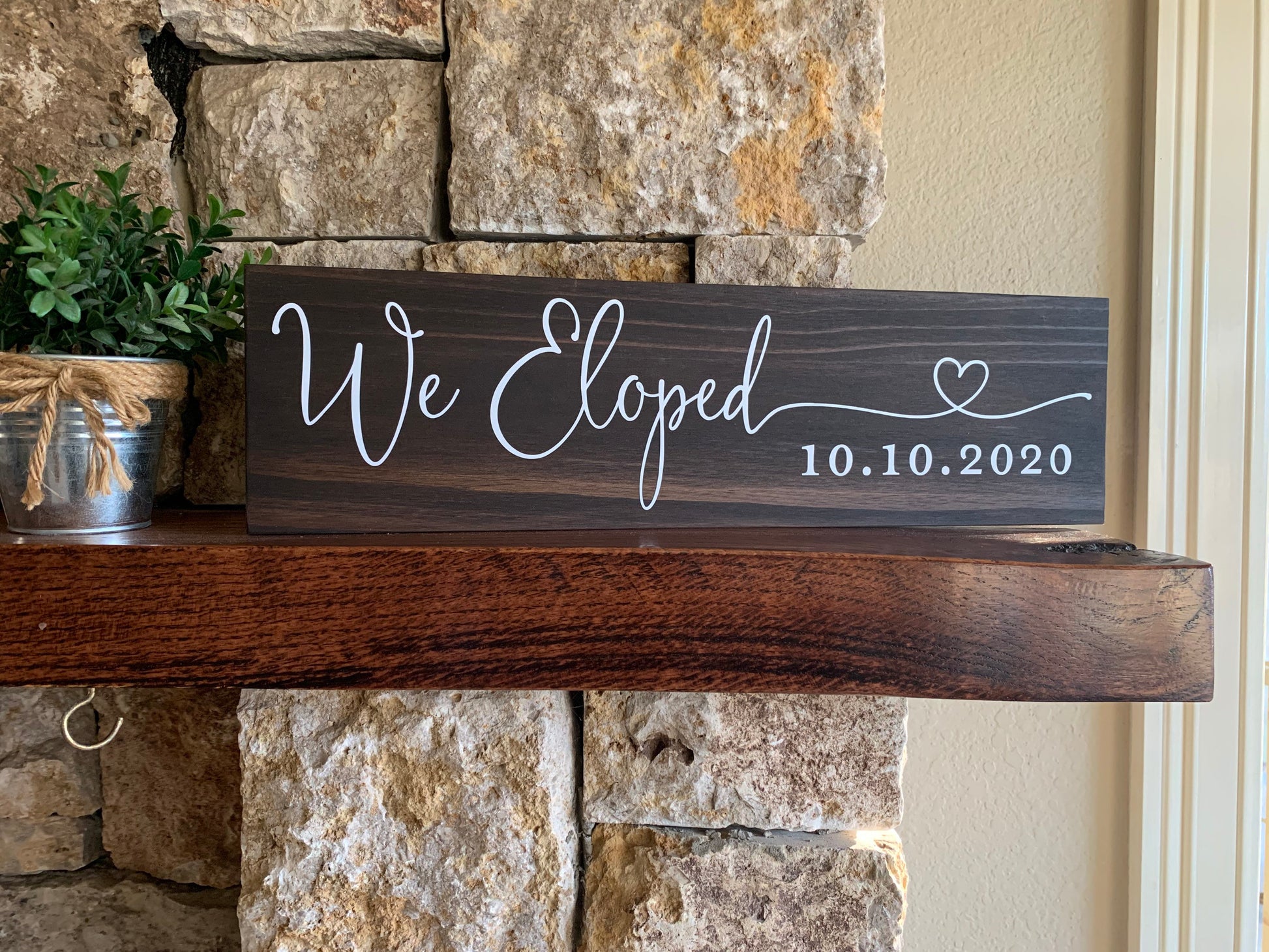 We Eloped Sign, Elopement Announcement Sign