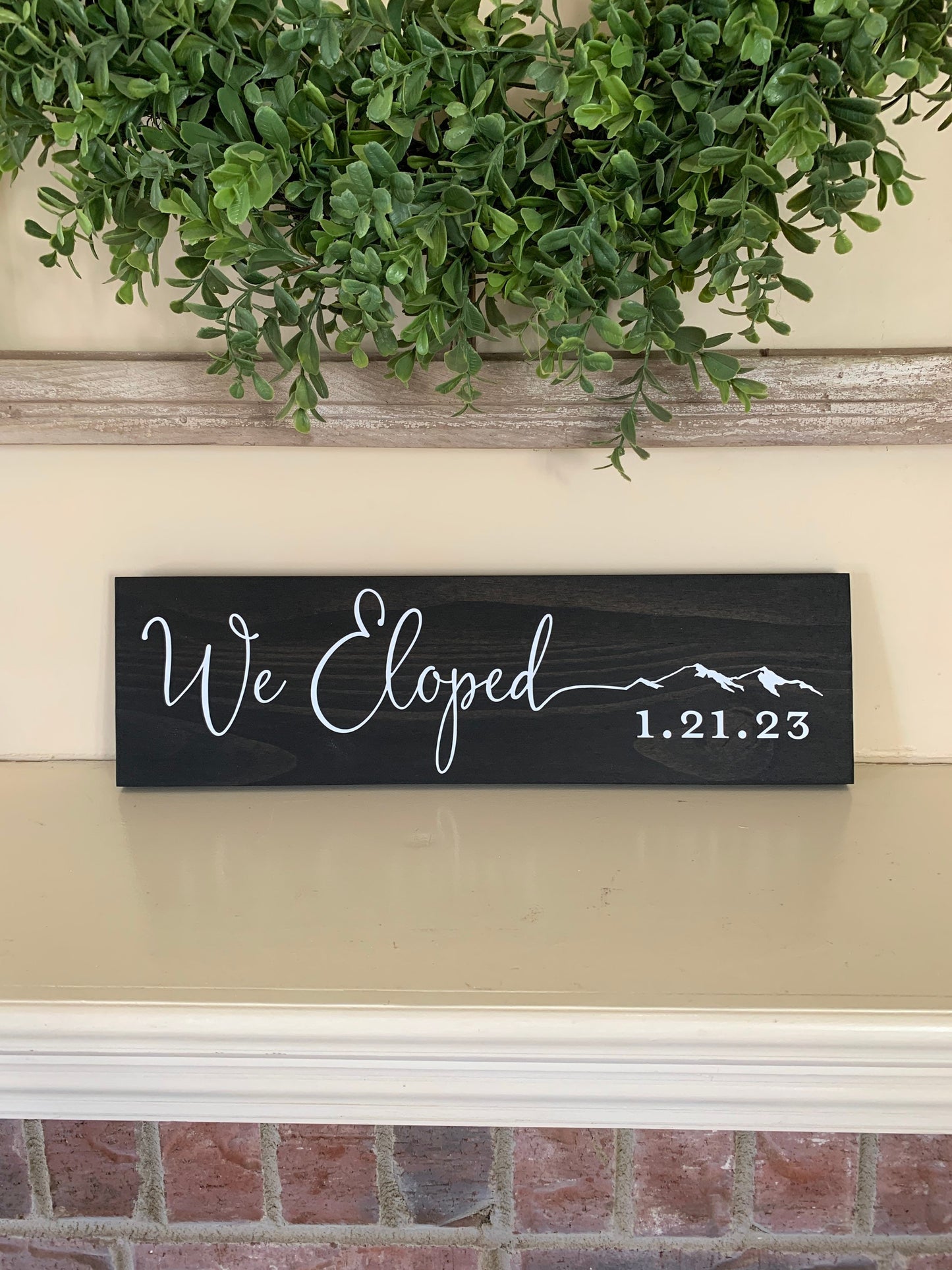 We Eloped Sign, Elopement Announcement Sign, Mountain Elopement