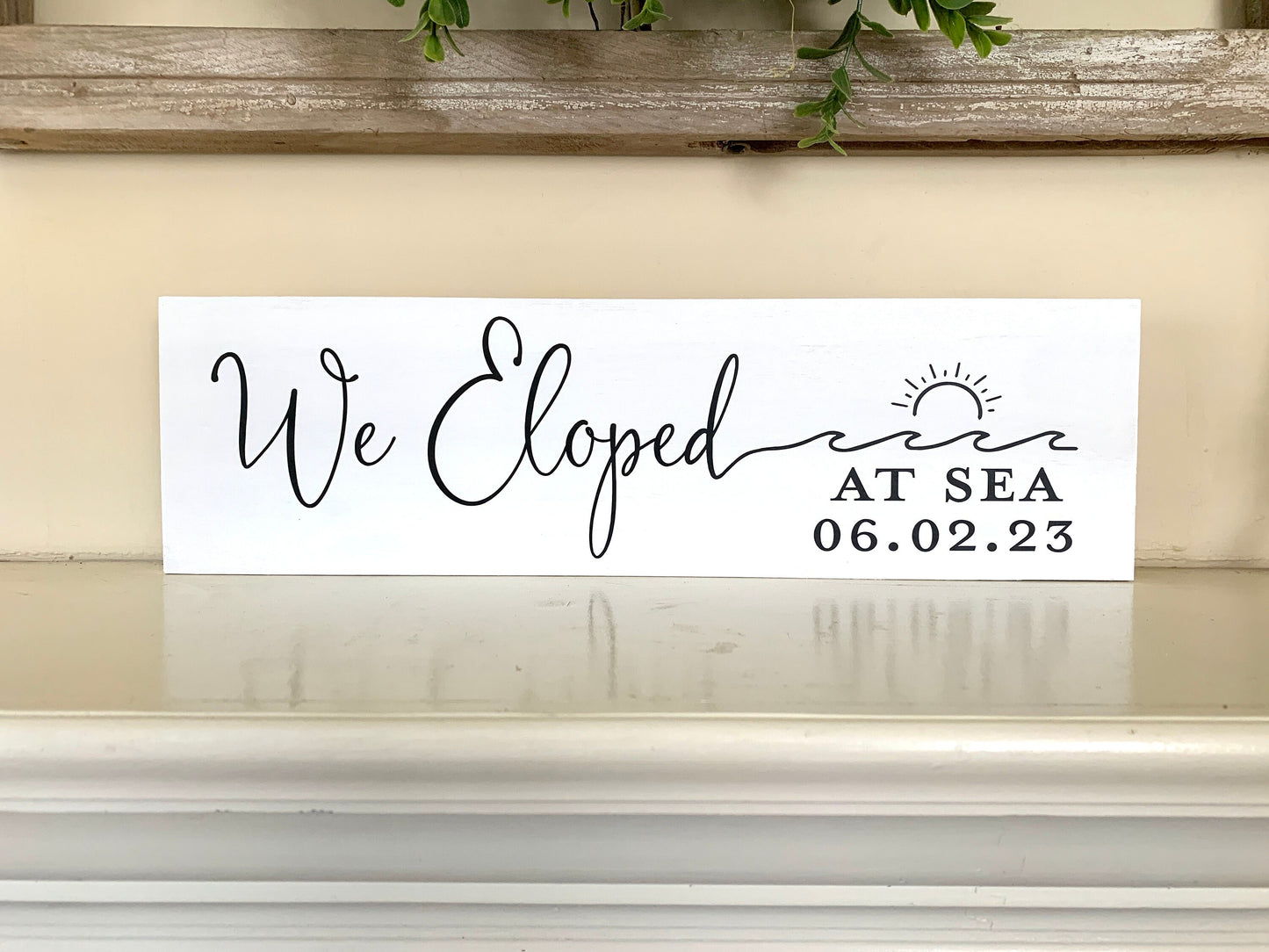 We Eloped Sign, Elopement Announcement Sign, Mountain Elopement