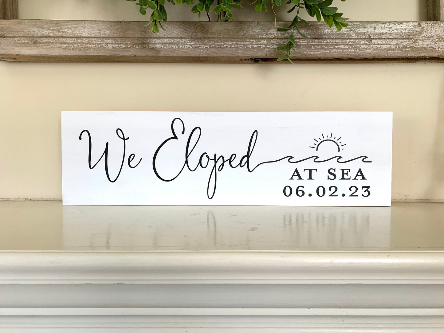 We Eloped Sign, Elopement Announcement Sign, Mountain Elopement