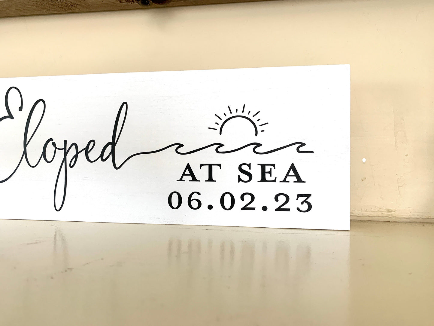 We Eloped Sign, Elopement Announcement Sign, Mountain Elopement