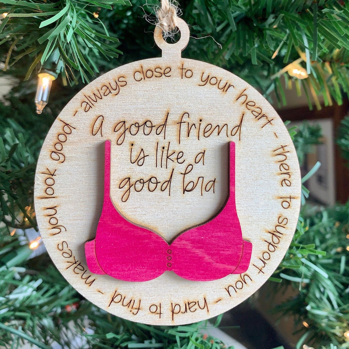 A Good Friend is like a Good Bra Ornament, Friend Gift