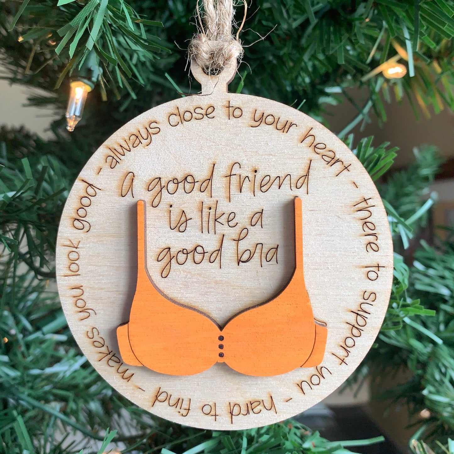 A Good Friend is like a Good Bra Ornament, Friend Gift