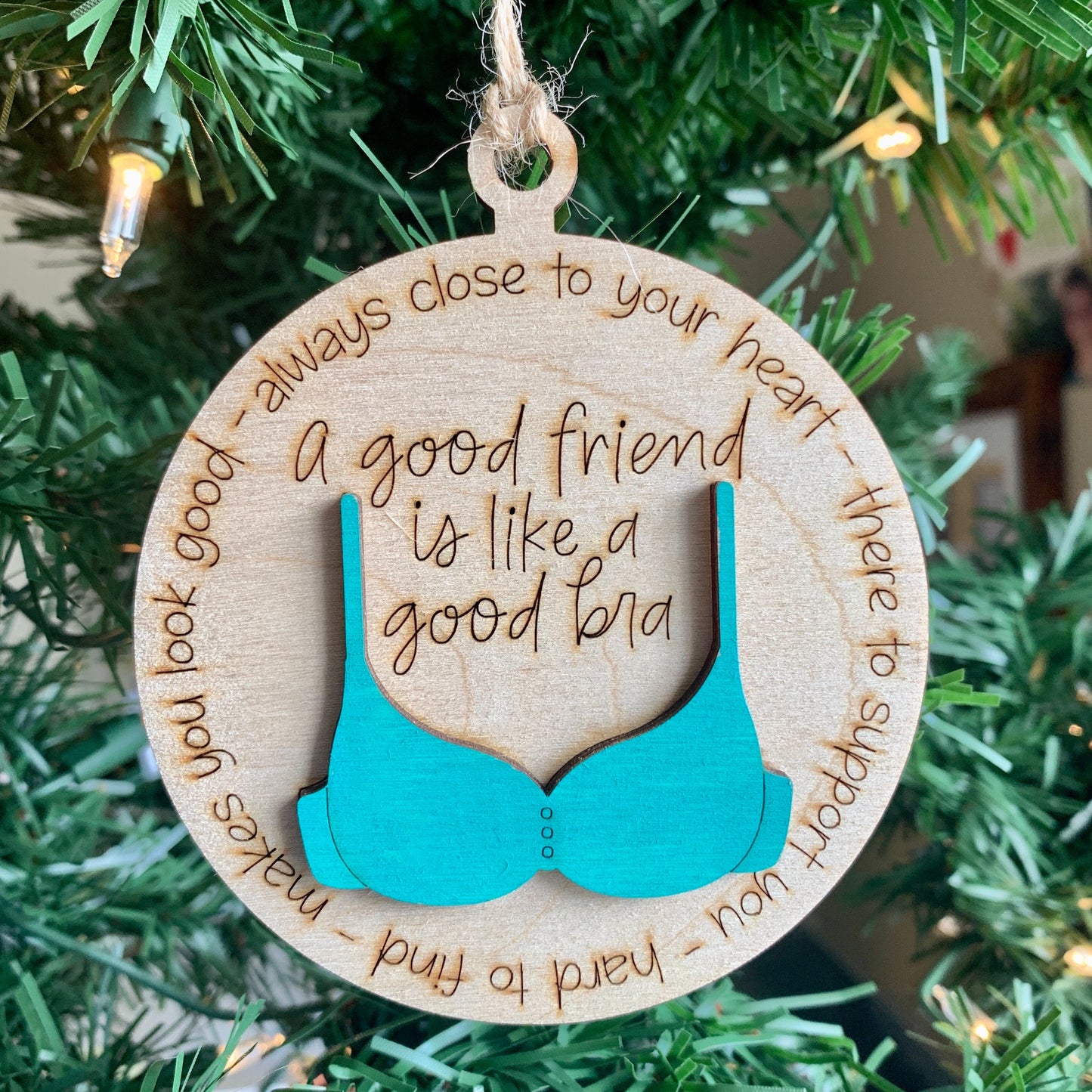 A Good Friend is like a Good Bra Ornament, Friend Gift